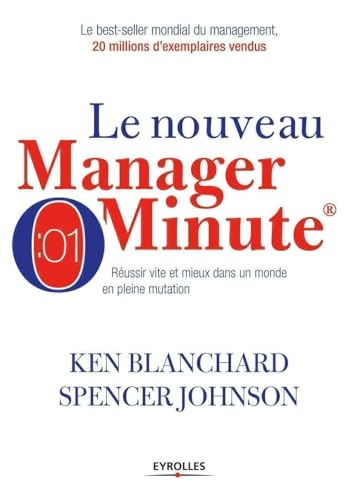 Le nouveau manager minute (VERSION NOUVEAU HORIZON HORS DILICOM -